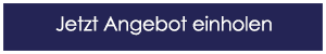 Jetzt Angebot einholen